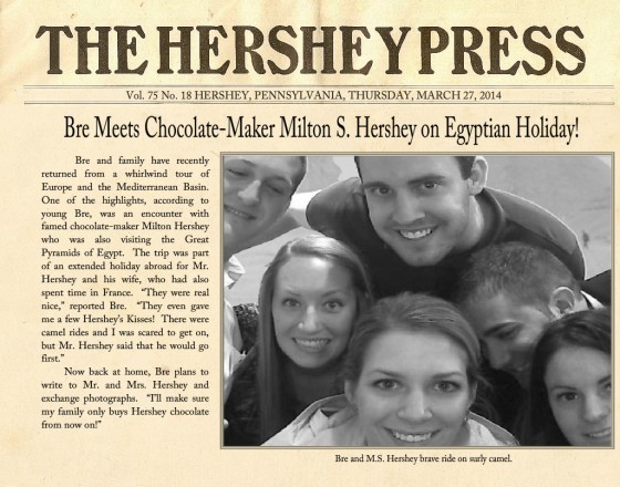 If you didn't get a chance to read The Hershey Press that week, we went to Egypt, too.